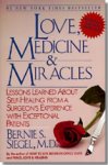 Love, Medicine & Miracles